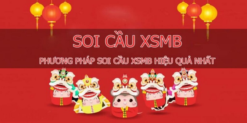 Cách soi cầu miền Bắc